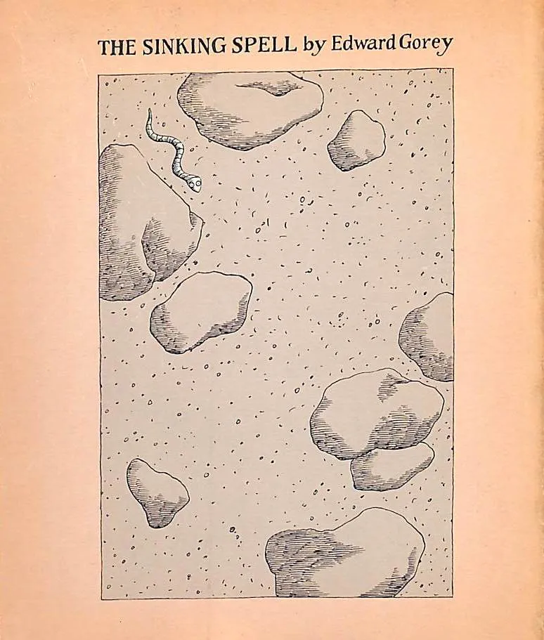 "The Sinking Spell" 1964 GOREY, Edward